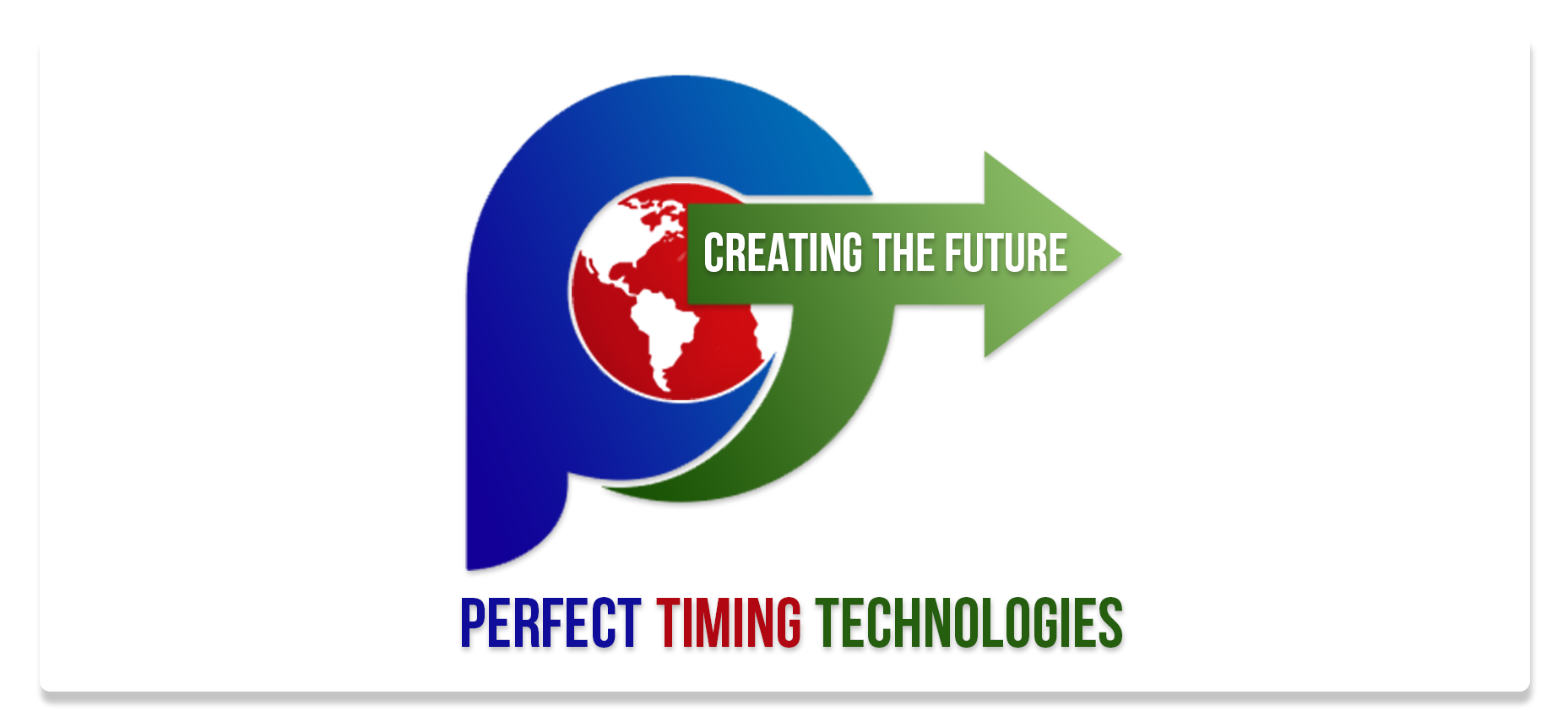 Perfect Timing Technologies (PTT)