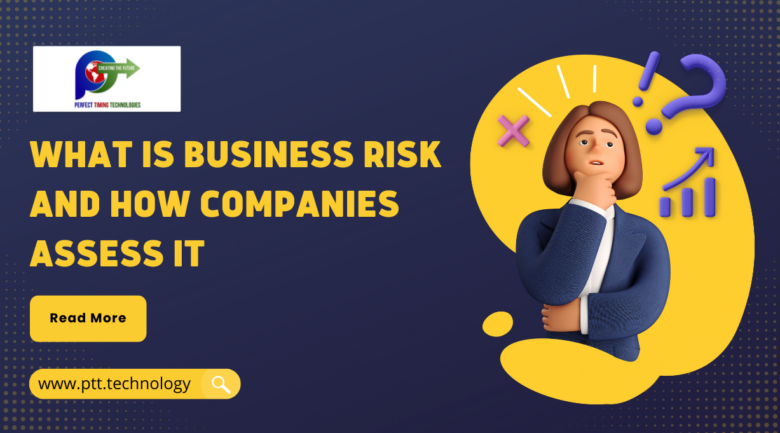 Business Risk PTT Blog