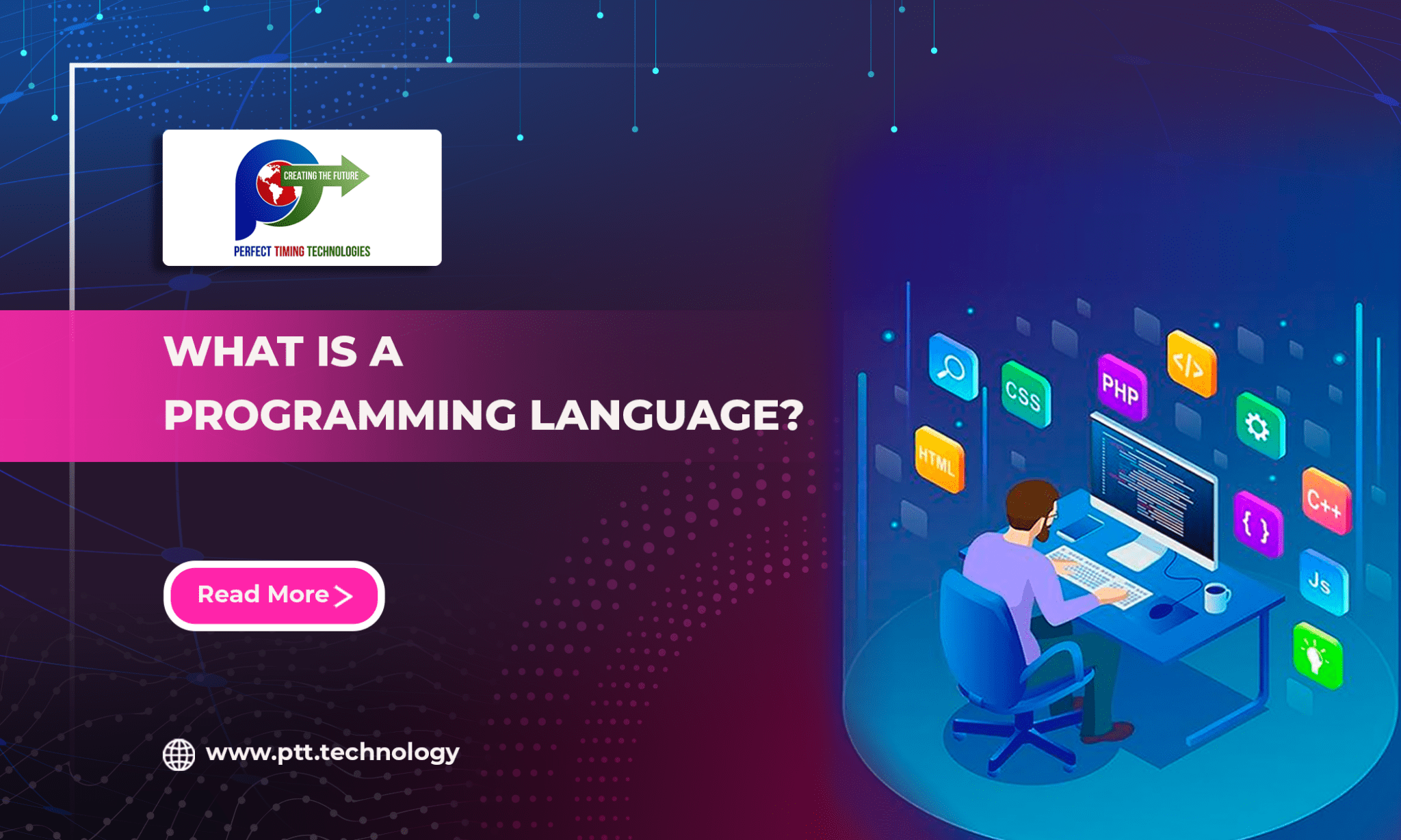 WHAT IS A PROGRAMMING LANGUAGE? – Perfect Timing Technologies (PTT)